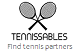 Tennissables